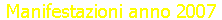 Manifestazioni anno 2007
