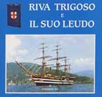 E. BO, Riva Trigoso e il suo Leudo, 1987,  Edizioni Sagno